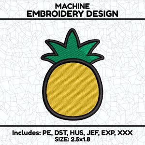 May include: Machine embroidery design of a yellow pineapple with green leaves. The design is 2.5 inches by 1.8 inches and includes the following file formats: PE, DST, HUS, JEF, EXP, XXX.
