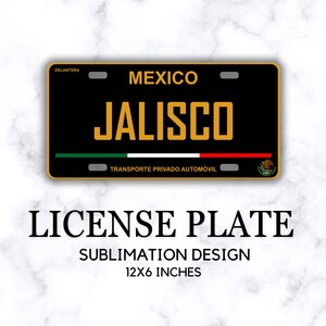 Jalisco Placa Delantera, design PNG de placa de carro, arquivos para sublimação em placas de carro, etiqueta mexicana, placas México