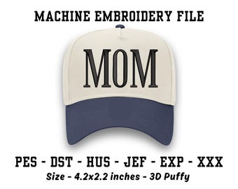 MOM 3D-broderihattdesign, maskinbroderifil, Ricoma DST, Brother PES, omedelbar digital nedladdning, keps 3D Puffy Design