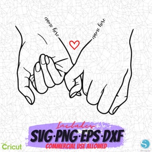 Holding Hands SVG, Cutting File, Png Eps Dxf Digital Clipart, Great for Vinyl Decals, Stickers, Shirts, Mugs & More! Pinky Promise SVG, Love