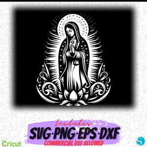 Virgencita SVG, Archivo de corte, Png Eps Dxf Digital Clipart, ¡Ideal para calcomanías Viny, pegatinas, camisetas, tazas y más! Virgen De GuadalupeSVG