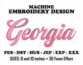 Georgia Cursive DST Embroidery Design, Digitized Machine File, Brother PES Design, Ricoma RDE File Design, Two sizes 8 & 10 inches + 3D Foam