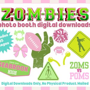 May include: A digital download graphic with the word "ZOMBIES" in green and red, along with various themed images. Includes a football, a hand, a bow, a cheerleader pom-pom, and a road sign with a zombie silhouette.
