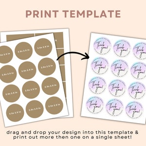 May include: A printable template sheet with 12 circles, each measuring 2.5 inches in diameter. The circles are arranged in a 4x3 grid. The template is designed for printing multiple copies of a design on a single sheet of paper. The image also shows an example of a design that can be printed on the template, which features a watercolor-style thank you sticker with a purple and blue gradient.