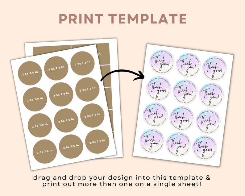 May include: A printable template sheet with 12 circles, each measuring 2.5 inches in diameter. The circles are arranged in a 4x3 grid. The template is designed for printing multiple copies of a design on a single sheet of paper. The image also shows an example of a design that can be printed on the template, which features a watercolor-style thank you sticker with a purple and blue gradient.