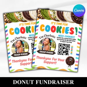 May include: Two flyers for a cookie fundraiser. The flyers have a colorful design with the text "IT'S TIME FOR COOKIES!" and a photo of a girl named Charlotte. Includes a QR code and the text "Thank You For Your Support!"