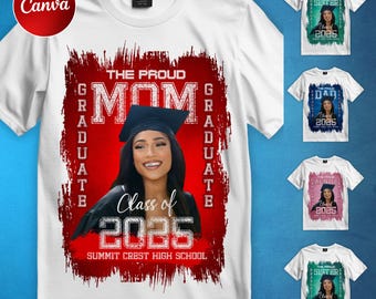 Editable Graduation T-Shirt Template, Class of 2025 Graduation T Shirt, Canva Grad Tshirt Template, Tshirt Design Canva, Instant Download