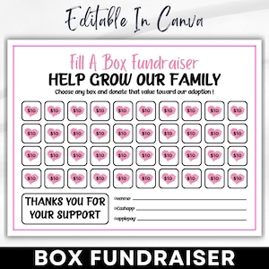 Puede incluir: Un imprimible rosa "Fill A Box Fundraiser" con el texto "Help Grow Our Family". Presenta casillas con cantidades de $10, una sección "Gracias por su apoyo" y espacio para detalles de pago. Las palabras "Editable In Canva" están en la parte superior.