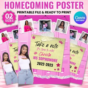 May include: A pink homecoming poster with the text "HOMECOMING POSTER" and "PRINTABLE FILE & READY TO PRINT". The poster includes photos, the text "Take a note, It's time to vote! Christa MS SOPHOMORE 2022-2023", and a "Canva EDITABLE" logo.