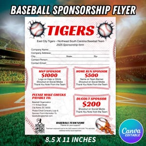 May include: A baseball sponsorship flyer with the text "BASEBALL SPONSORSHIP FLYER" at the top. The flyer includes the team name "TIGERS", sponsorship levels, and contact information. The flyer is 21.6 x 27.9 cm.
