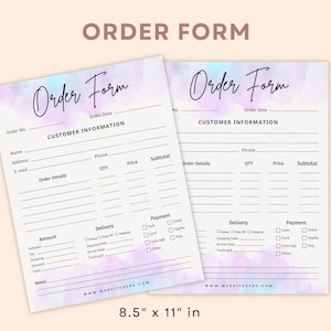 May include: A printable order form with a watercolor background in shades of pink, purple, and blue. The form includes sections for customer information, order details, delivery, payment, and notes. The form is 8.5 inches by 11 inches.