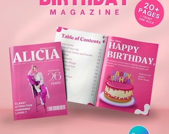 May include: Pink birthday magazine template with the text "BIRTHDAY MAGAZINE" at the top. The magazine covers feature the name "ALICIA" and "HAPPY BIRTHDAY". The template includes a table of contents and a cake illustration.