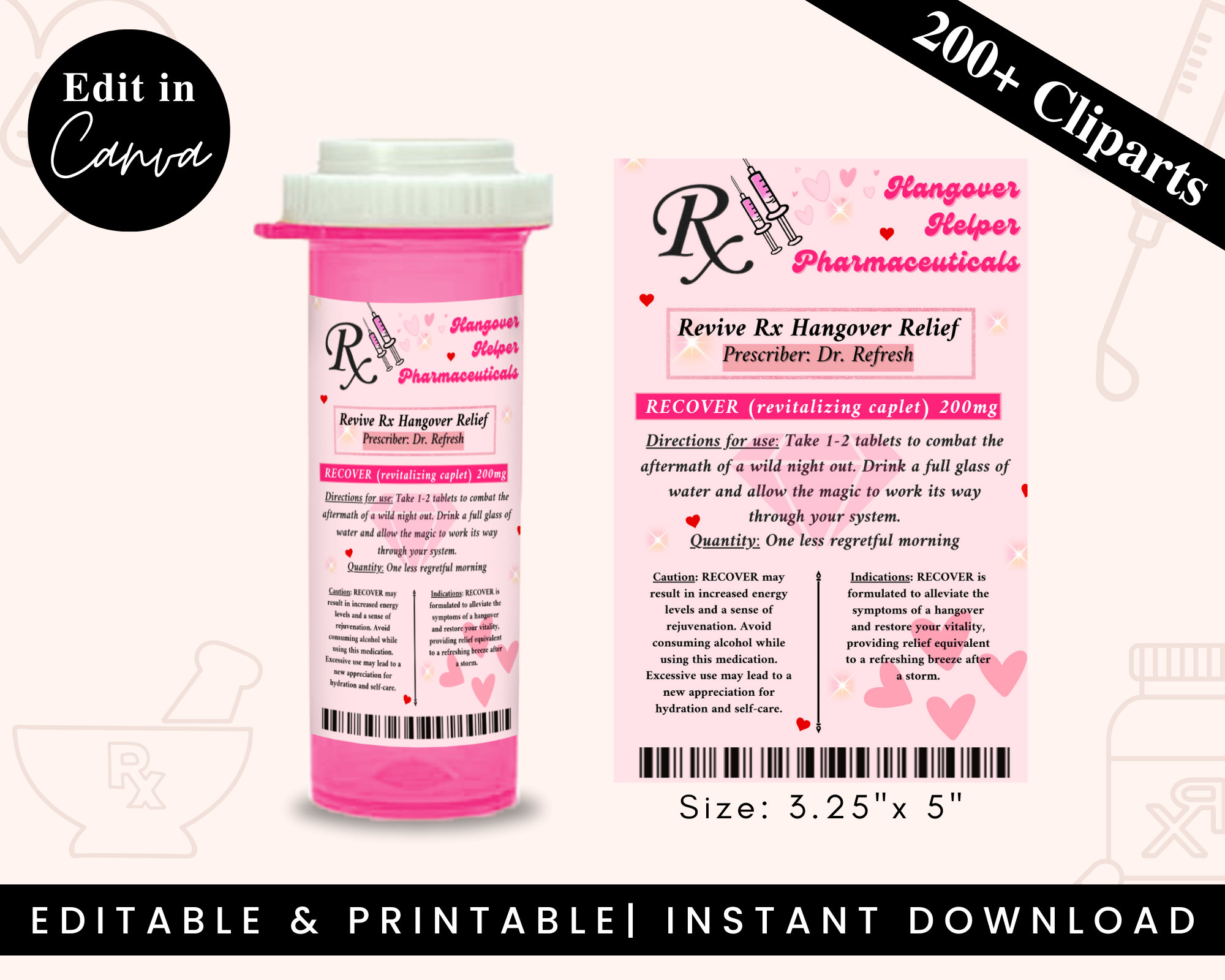 Hangover/recovery RX Pill Bottle, Hangover Relief Bottle, Bachelorette  Party Favor, Pink Hangover Glam Kit, Girls Night, Canva Editable 