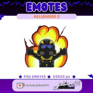 May include: A cartoon illustration of a character from the video game Helldivers 2. The character is wearing a black and yellow spacesuit and is surrounded by a yellow explosion. The text "P2U Emotes" and "112x112 px" is displayed below the image.
