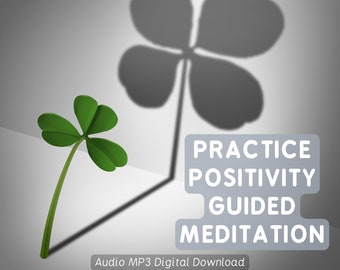 Guided Meditation MP3 Audio Digital Download, Practice Positivity Guided Meditation With Soft Music, Meditation for Positive Thinking 14'