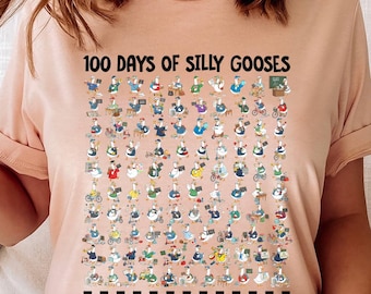Funny 100 Days of School Gooses Shirt, 100 Days of School Shirt, 100th Day Teacher Gift Shirt, Goose Lover Shirt, Silly Goose School Shirt