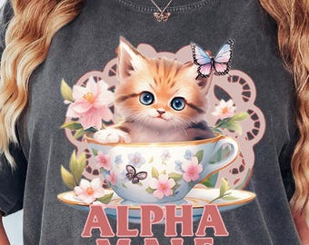 Comfort Colors® Alpha Male Funny Kitten Shirt,Funny Cat Meme Shirt,Boyfriend Gifts,Father Gifts,Mom Tee,Cat Lover,Cat Tee,Alpha Male Cat Tee