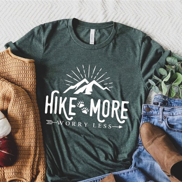 Hiking Shirt, Hike More Worry Less Shirt, Adventure Shirt, Mountains Shirt, Camping Shirt, Vacation Shirt, Gift for Hiker, Travel Gift Shirt