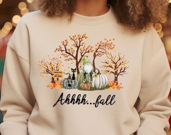 Fall Sweatshirt, Fall Shirt, Ahh Fall Shirt, Fall Season Shirt, Fall Leaves Shirt, Fall Gnome Shirt, Pumpkin Shirt, Autumn Shirt, Fall Tree