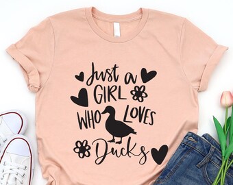 Just A Girl Who Loves Ducks Shirt, Ducks T-shirt, Animal Lover Shirt , Duck Mom Shirt, Cute Ducks Shirt, Funny Farmer Shirt, Ducks Lover Tee