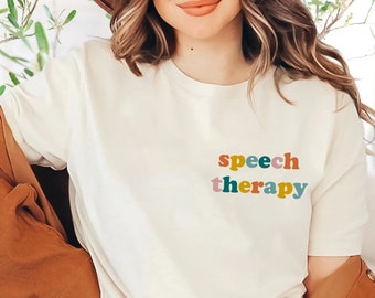 Speech Therapy Shirt, Speech Language Pathologist Shirt, Speech Shirt, Speech Pathology Shirt, SLPA Shirt, Speech Pathologist Shirt,SLPA Tee