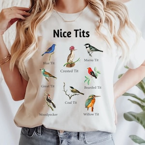 Nice Tits Shirt, Birdwatching Lover T-shirt, Birdwatchers Gift, Bird