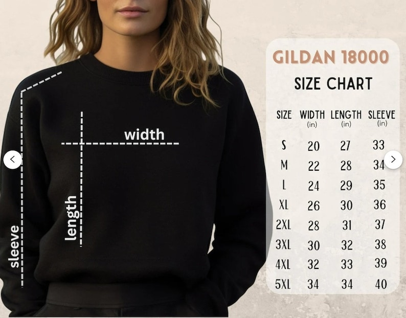 May include: A black Gildan 18000 sweatshirt with a size chart showing width, length, and sleeve measurements in inches.
