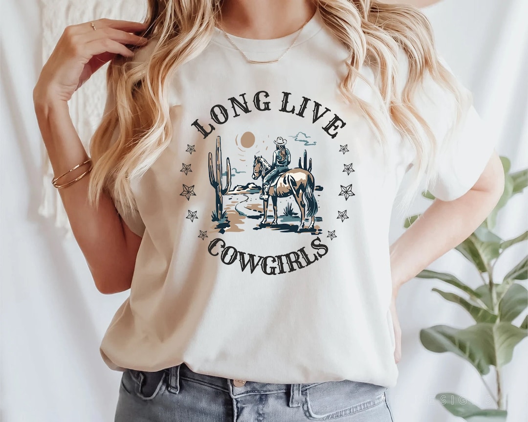 Long Live Cowgirls Shirt, Saddle up Buttercup Shirt, Cowboy T-shirt ...