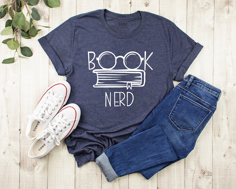 Book Nerd Shirt, Book Lover Shirt, Reading Shirt, Librarian Shirt, Bookworm Shirt, Book Nerd Shirt, Teacher Shirt, Gift For Book Lover Tee image 8