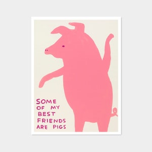 Certains de mes meilleurs amis sont des cochons
