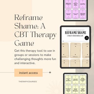 Puede incluir: Tabletas que muestran el juego de terapia cognitivo-conductual "Reframe Shame". El juego incluye tarjetas con indicaciones para desafiar los pensamientos. El texto en las tabletas dice "Reframe Shame: A CBT Therapy Game" y "instant access".