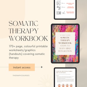 Puede incluir: Una descarga digital para un libro de trabajo imprimible de más de 170 páginas sobre terapia somática. La portada presenta un diseño abstracto colorido con el texto "Somatic Therapy Workbook: Steps to Body-Mind Integration". El texto "acceso instantáneo" también es visible en la imagen.