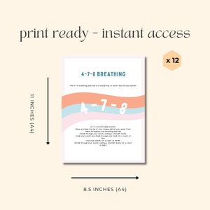 May include: Printable 4-7-8 breathing exercise poster with a pink, blue, and white color scheme. The poster is 8.5 inches by 11 inches and includes instructions for the breathing exercise.