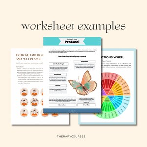 May include: Three worksheets for therapy, featuring a butterfly hug protocol, an emotions wheel, and an exercise on emotion and acceptance. The worksheets are printed on white paper with colorful illustrations.