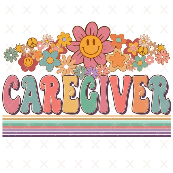Groovy caregiver png, retro caregiver sublimation designs downloads, hippie floral tshirt clipart files vintage nurse life shirt gift design