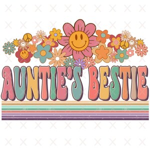 Aunties bestie png, RETRO mini girl sublimation designs downloads, Groovy 70s 80s Hippie tshirt shirt clipart happy design file Vintage