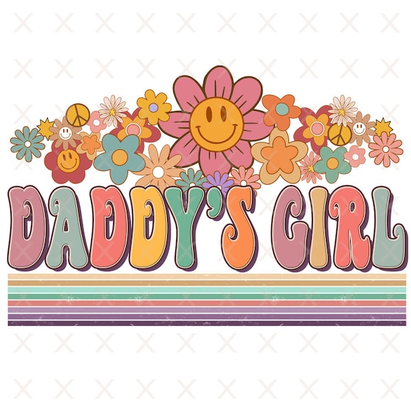 Groovy daddy's girl png, retro Daddys Little Girl sublimation designs downloads, Father's day valentine clip art daddys girl shirt clipart