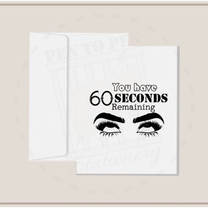 60 segundos de miradas de desaprobación / Tarjetas para personas encarceladas / Prisionero, esposa, familia, amiga, novia / Larga distancia / Amor, apoyo e inspiración