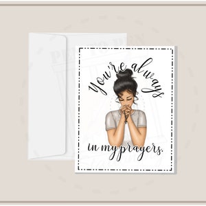You're always in my Prayers - Dark | Religiöse Karten für Inhaftierte | Gefängnis Frau Familie | Langstrecke | Support Inspiration