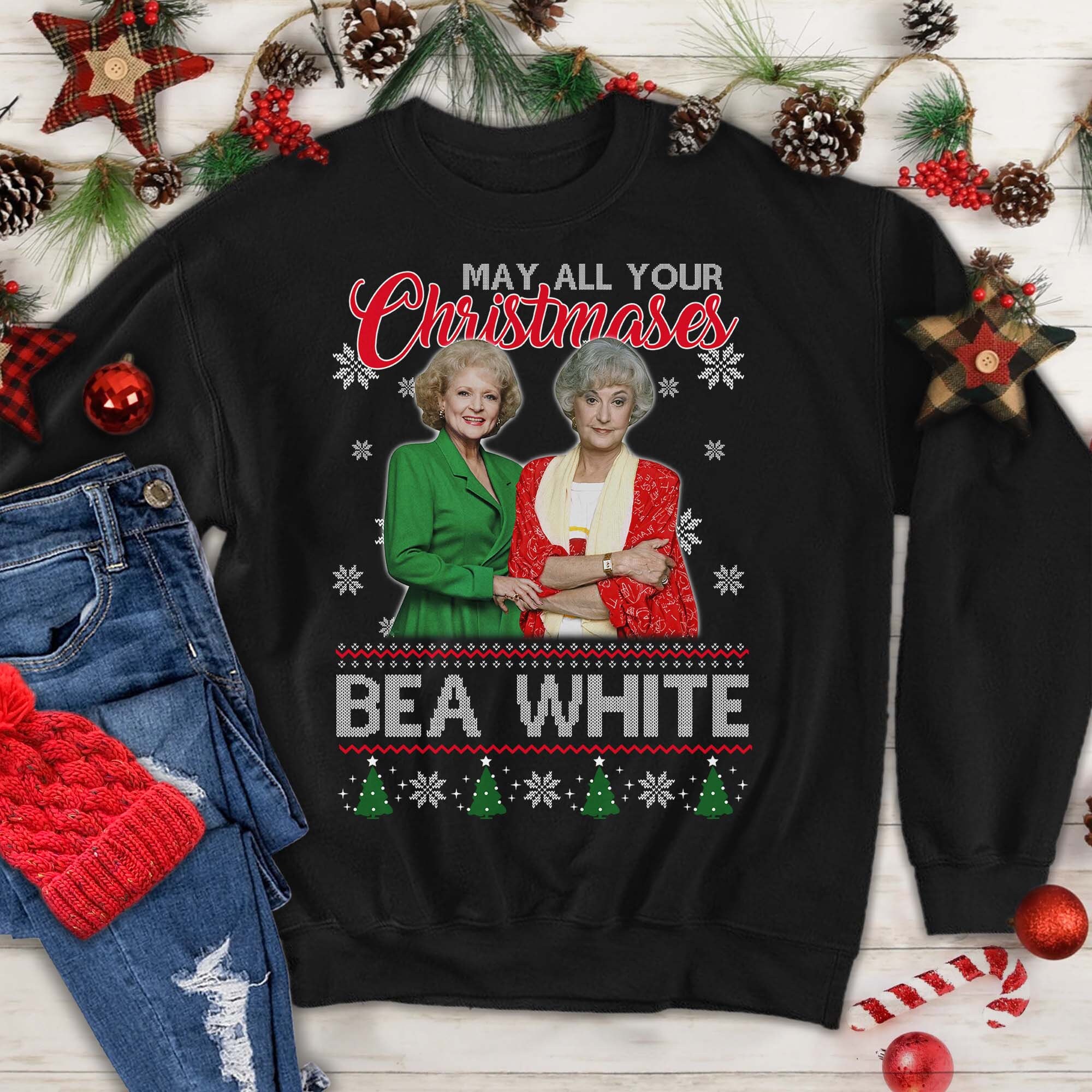 May All Your Christmases Bea White Ugly Christmas Sweathirt - Etsy