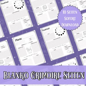May include: Printable blank grimoire pages with moon phases, plant and moon ritual sections. The pages are white with black text and illustrations. The background is a purple gradient with stars. The text on the image reads "10 Seiten Sofort Download" and "Blanko Grimoire Seiten".