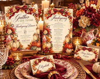 May include: A Thanksgiving dinner stationery set featuring an invitation, menu, and place card with autumn floral borders, red bows, and pumpkins. The text includes Gather & Give Thanks, Thanksgiving Menu, and Elizabeth, printed on cream cardstock.