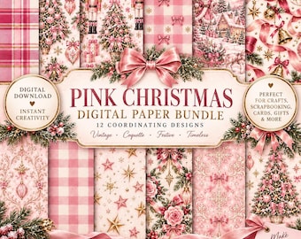 May include: A digital paper bundle featuring twelve coordinating designs with a pink Christmas theme. Patterns include nutcrackers, Christmas trees, plaid, bows, snowflakes, stars, and winter scenes with text reading PINK CHRISTMAS DIGITAL PAPER BUNDLE.