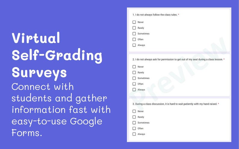 May include: A digital image on a blue background with the text "Virtual Self-Grading Surveys". It also includes a sample survey with multiple-choice questions. The text encourages connecting with students and gathering information using Google Forms.