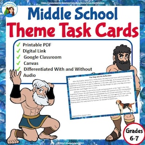 Op de afbeelding: Een digitale download van Middle School Theme Task Cards voor de klassen 6-7. De afbeelding toont illustraties van Griekse figuren en een verhaalfragment over een hond. Inclusief afdrukbare PDF, digitale link, Google Classroom, Canvas en audio.