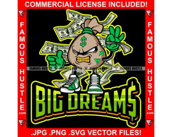 Big Dreams Gangster Money Bag Cash Falling Gold Teeth Trap Plug Rich Cash Star Hustling Hip Hop Rap Rapper Tattoo Art Logo JPG PNG SVG