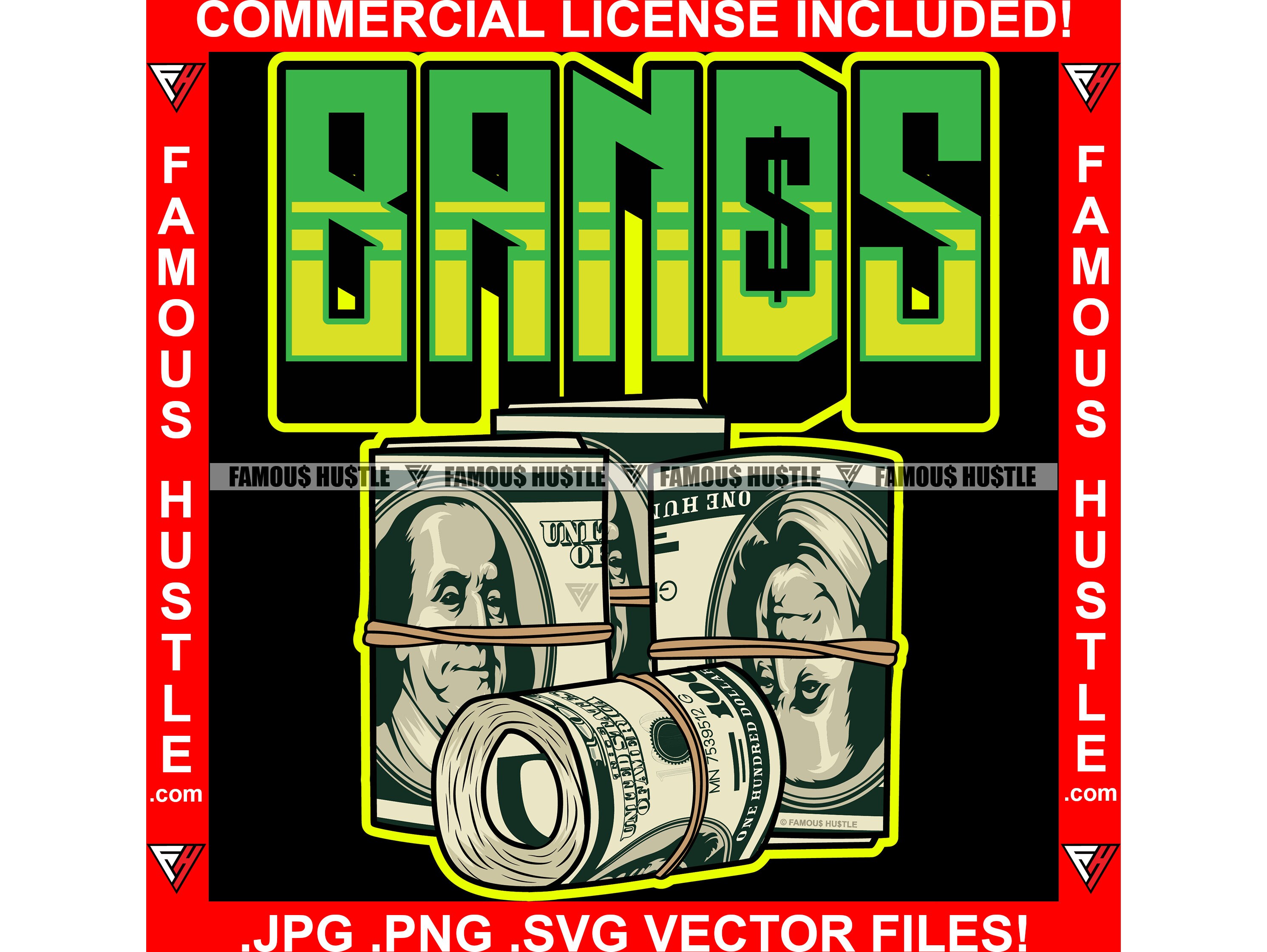 Bands Gangster Money Stack Rubber Band Cash Rich Trap Boss Savage Gang