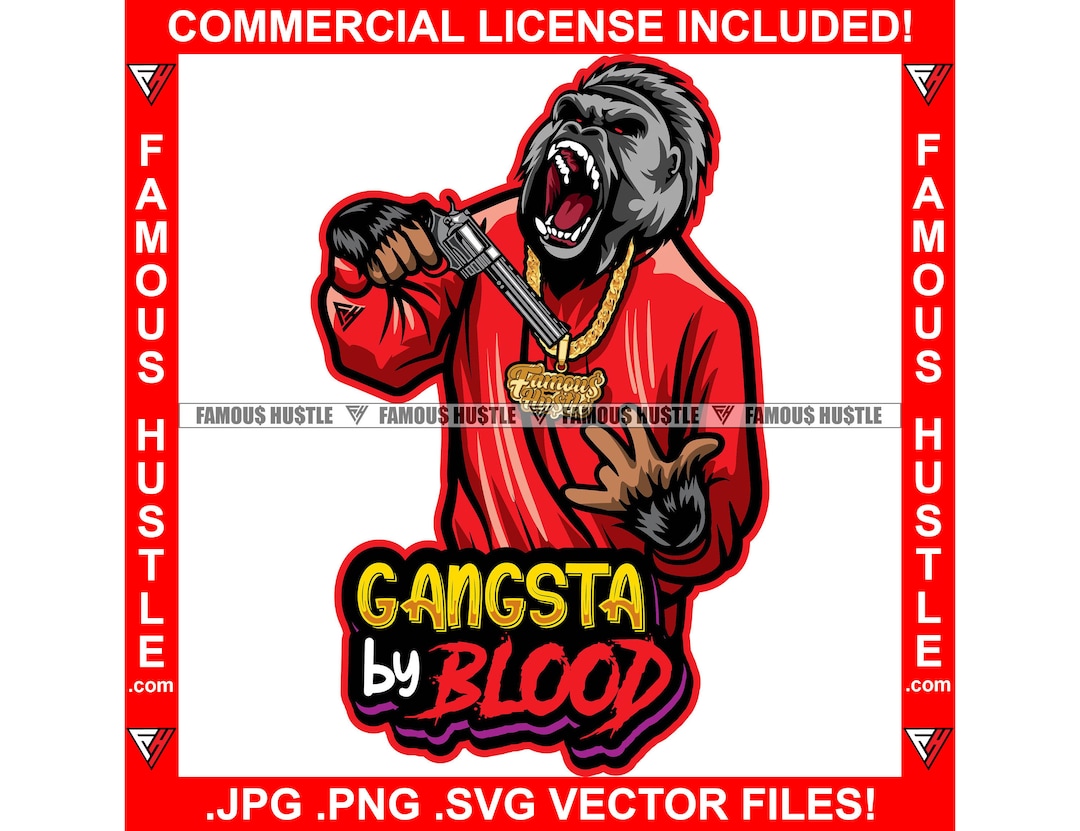 Gangsta by Blood Hustle Gangster Gorilla Mean Face Gold Chain Gang Sign