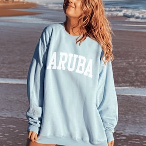 Aruba Shirt, Aruba, Aruba Sweater, Aruba Sweatshirt, Aruba Crewneck, Aruba Group Shirt, Aruba Vacation, Aruba Vacation Shirt