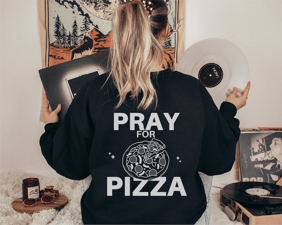 Camicia per pizza, Prega per la pizza, Maglione per pizza, Felpa